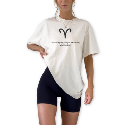 Aries zodiac t shirt with bold quote “I’m Not Arguing, I’m Just Explaining Why I’m Right.” Funny Aries birthday shirt for March and April born fire signs. Astrology graphic tee for confident, passionate horoscope fans.