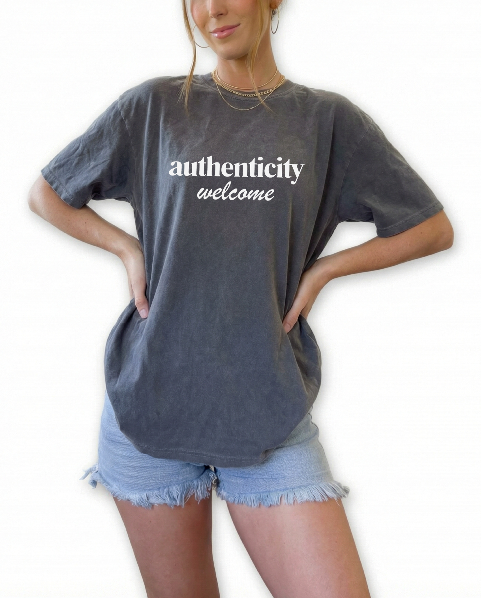 Authenticity Welcome positive quote shirt on unisex t-shirt. Minimalist inspirational graphic tee and thoughtful gift idea.