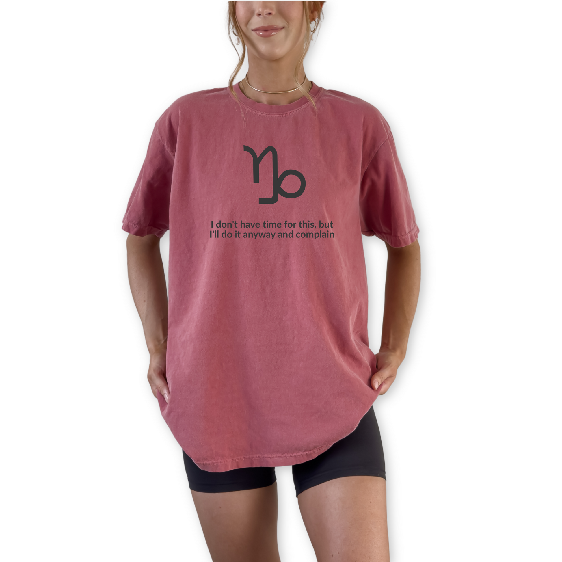 Capricorn zodiac t-shirt featuring “I Don’t Have Time for This, But I’ll Do It Anyway and Complain.” Funny astrology shirt for December and January birthdays. Earth sign graphic tee for ambitious, hardworking horoscope lovers. Trendy Horoscope clothing. 