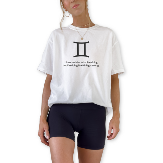 Gemini zodiac horoscope t-shirt featuring “I Have No Idea What I’m Doing, But I’m Doing It With High Energy.” Funny astrology shirt for May and June birthdays. Air sign graphic tee for horoscope lovers with bold, energetic personalities.