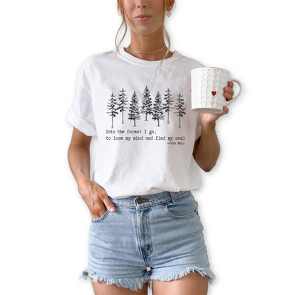Into the Wild I Go unisex graphic t-shirt featuring inspirational nature quote “To Lose My Mind and Find My Soul.” Outdoor hiking shirt for adventure lovers.