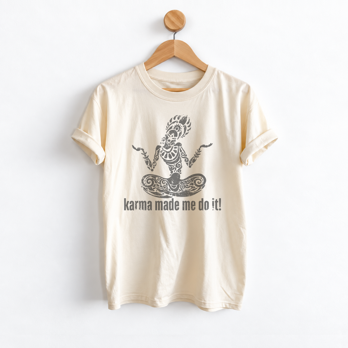 Karma Made Me Do It boyfriend tee featuring a funny sarcastic karma saying on a garment dyed unisex graphic shirt with a relaxed, slightly oversized fit for women.