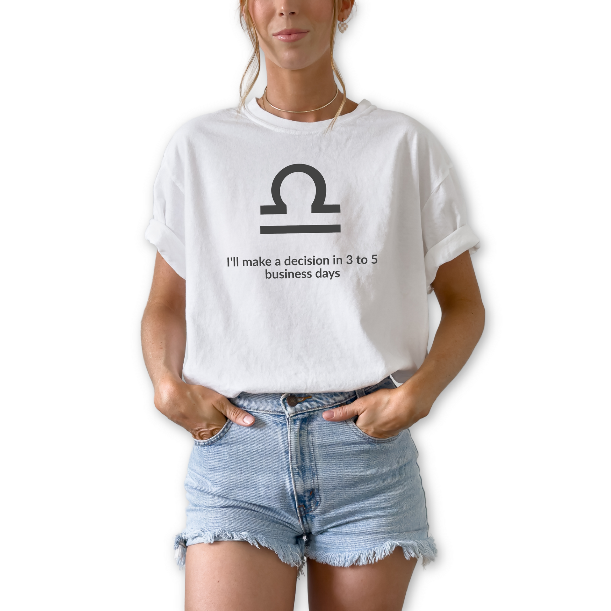 Libra zodiac t-shirt featuring “I’ll Make a Decision in 3 to 5 Business Days.” Funny astrology shirt for September and October birthdays. Air sign graphic tee for horoscope lovers who embrace indecisive personality traits.
